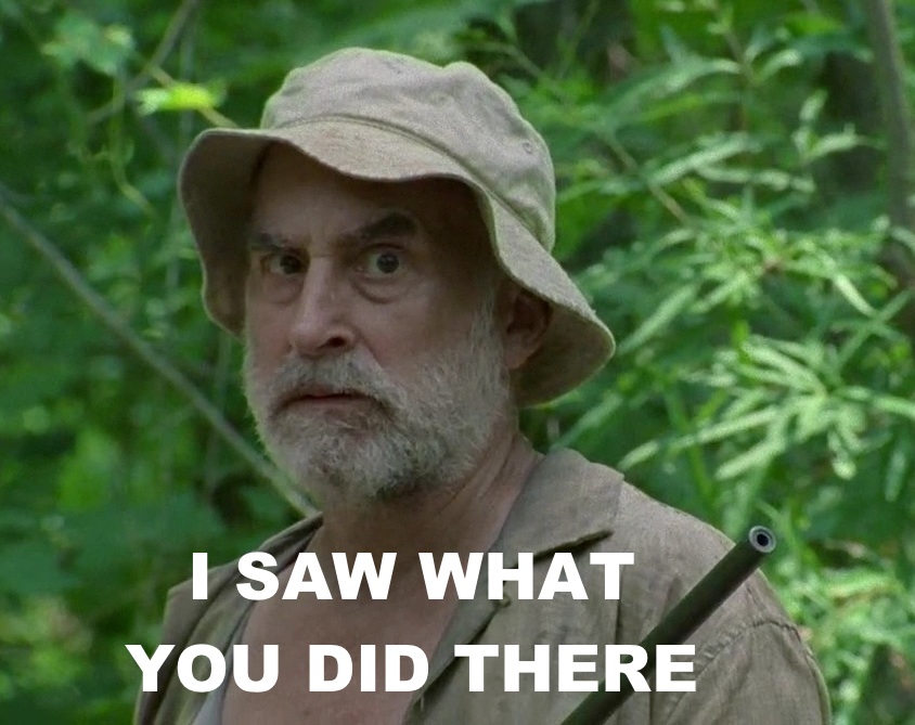 dale-i-saw-what-you-did-there