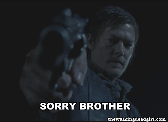 Sorry Brother Daryl